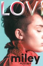 MILEY CYRUS in Love Magazine, February 2014 Issue