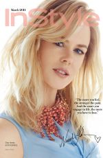 NICOLE KIDMAN in Instyle Magazine, March 2014 Issue