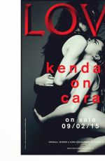 KENDALL JENNER and CARA DELEVINGNE in Love Magazine