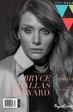 BRYCE DALLAS HOWARD in VVV Magazine, Fall 2016 Issue