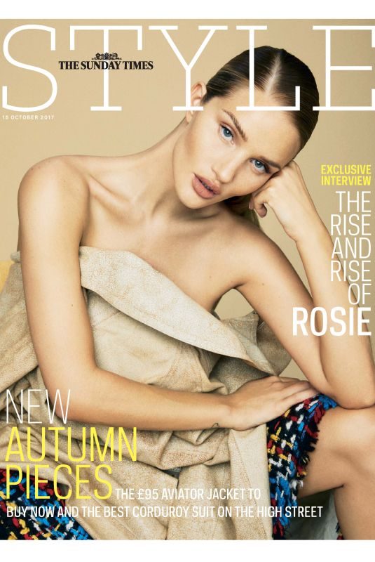 ROSIE HUNTINGTON-WHITELEY in Sunday Time Style Magazine, October 2017