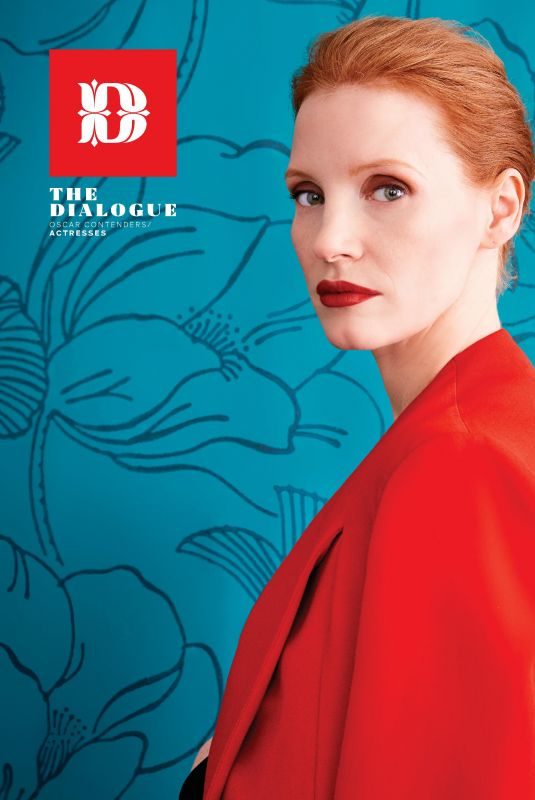 JESSICA CHASTAIN in Deadline Magazine, Oscar Preview: Actresses Issue, November 2017