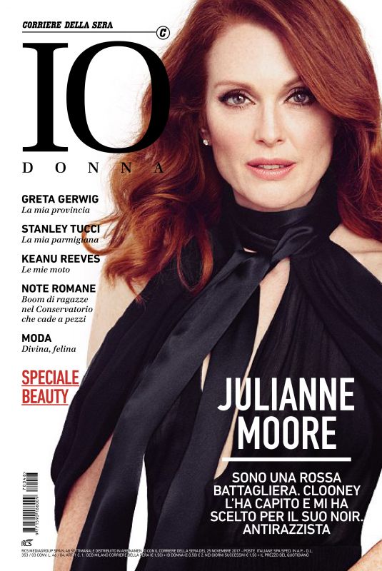 JULIANNE MOORE in Io Donna Del Corriere Della Sera Magazine, November 2017