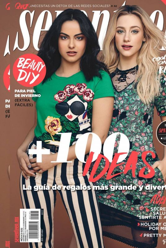 LILI REINHART and CAMILA MENDES on the Cover of Seventeen Magazine, Mexico December 2017