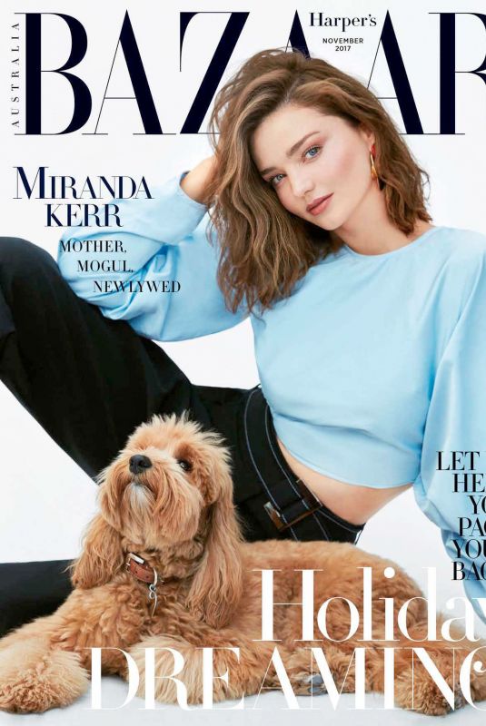 MIRANDA KERR for Harper’s Bazaar Magazine, Australia November 2017 Issue