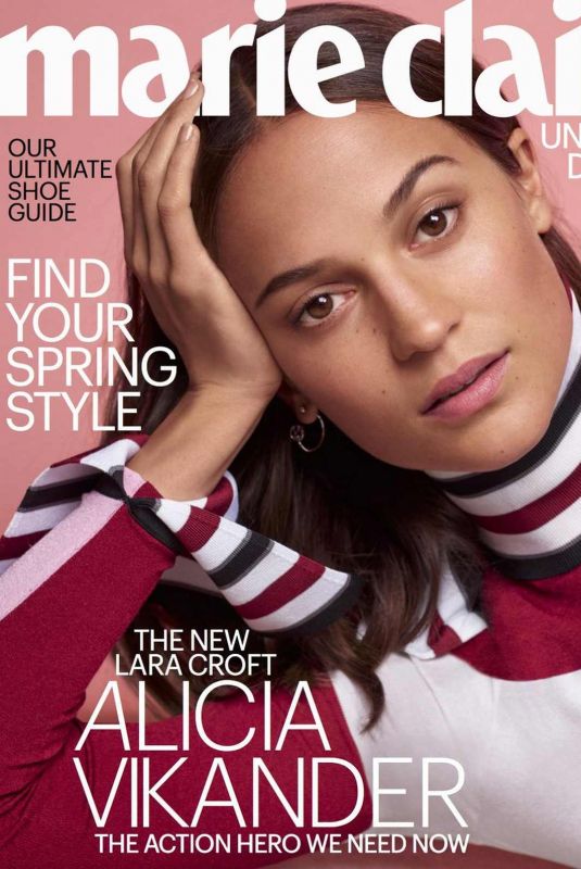 ALICIA VIKANDER in Marie Claire Magazine, April 2018