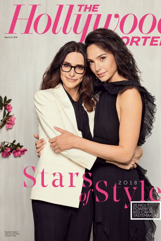 GAL GADOT and ELIZABETH STEWART for The Hollywood Reporter, March 2018
