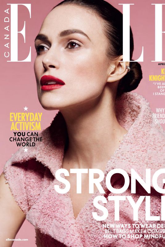 KEIRA KNIGHTLEY in Elle Magazine, Canada April 2018
