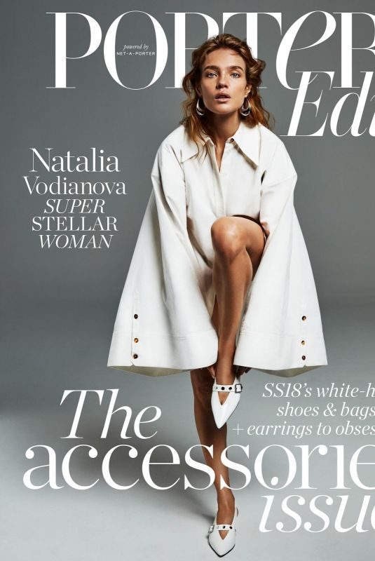 NATALIA VODIANOVA in Porter Edit Magazine, March 2018