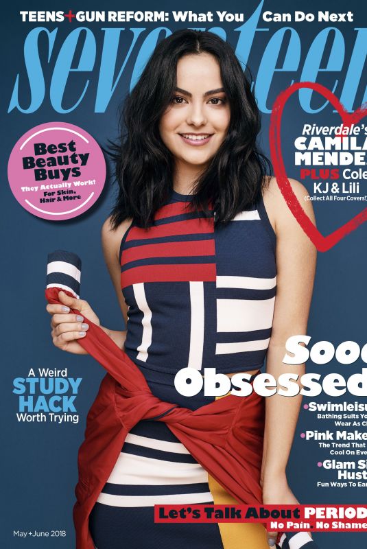 CAMILA MENDES on the Cover of Seventeen Magazine, May/June 2018