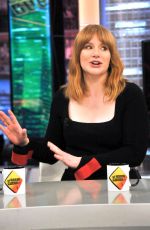 BRYCE DALLAS HOWARD at El Hormiguero Show in Madrid 05/21/2018