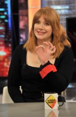 BRYCE DALLAS HOWARD at El Hormiguero Show in Madrid 05/21/2018