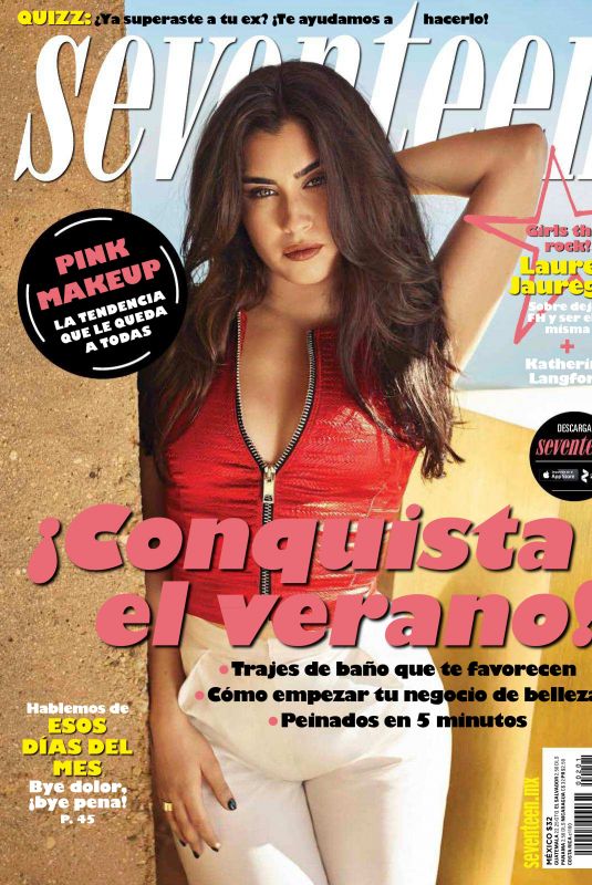 LAUREN JAREGUI in Seventeen Magazine, Mexico May 2018