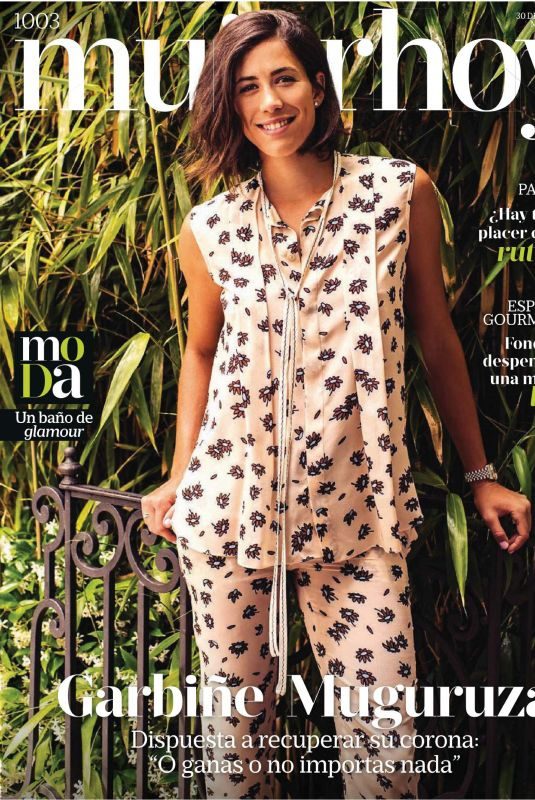 GARBINE MUGURUZA n Mujer Hoy Magazine, June 2018 Issue