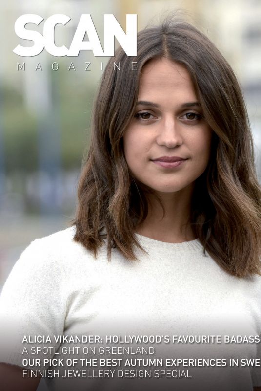 ALICIA VIKANDER in Scan Magazine, August 2018 Issue