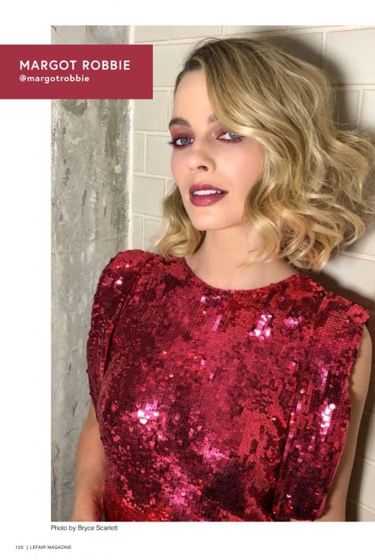 MARGOT ROBBIE in Lefair Magazine, Volume 10 2018