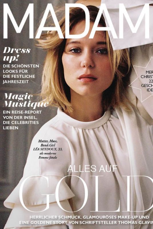 LEA SEYDOUX in Madame Magazine, December 2018