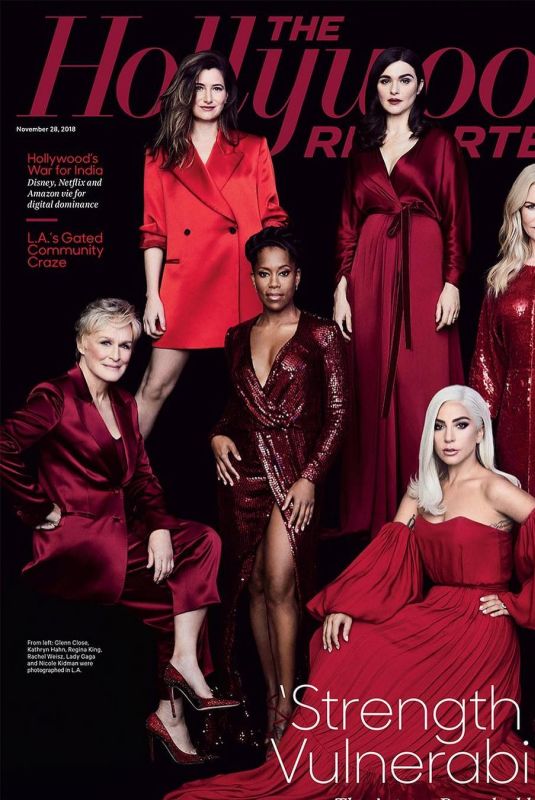 RACHEL WEISZ, LADY GAGA and NICOLE KIDMAN in Hollywood Reporter, November 2018