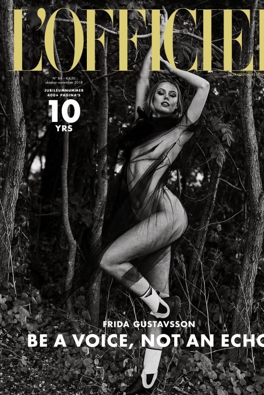 FRIDA GUSTAVSSON in L’Officiel Magazine, Netherlands October/November 2018