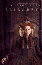 MARGOT ROBBIE - Mary Queen of Scots Posters and Promos
