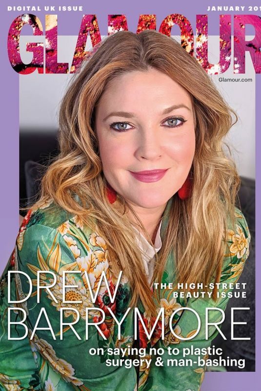 DREW BARRYMORE in Glamour Magazine, UK January 2019
