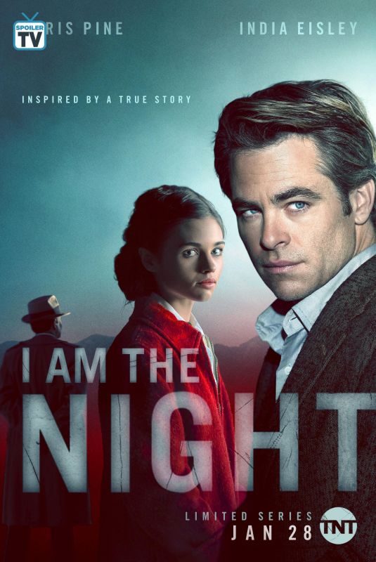 INDIA EISLEY – I Am the Night, Poster, Stills, Trailer 2019