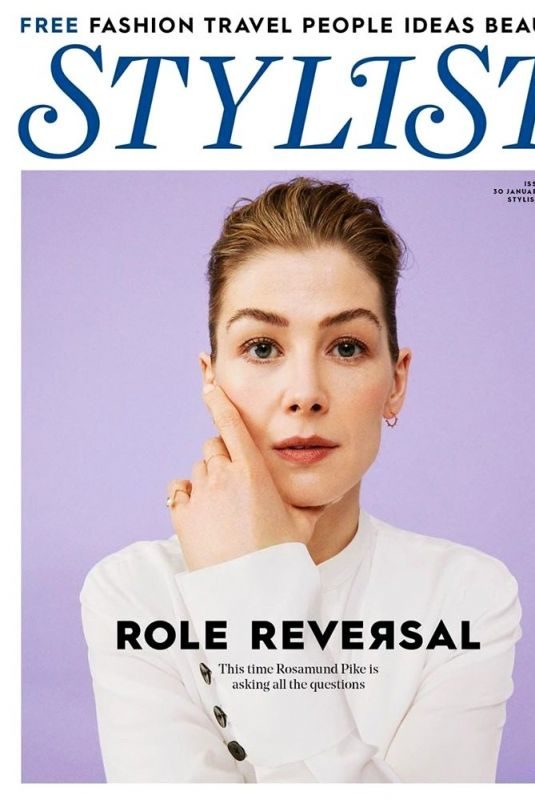 ROSAMUND PIKE in Stylist Magazine, January 2019