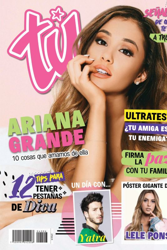 ARIANA GRANDE in Tu Mexico, March 2019 Issue