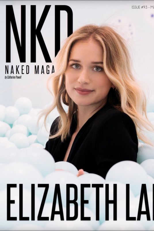 ELIZABETH LAIL for Nkd Magazine, Marcch 2019