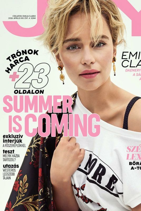 EMILIA CLARKE on the Cover of Joy Magazine, Hungary April 2019