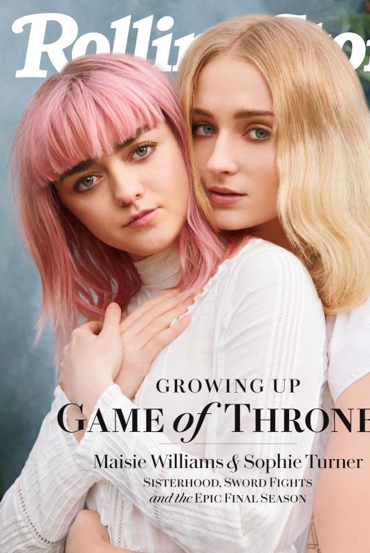 MAISIE WILLIAMS and SOPHIE TURNER in Rolling Stone Magazine, April 2019