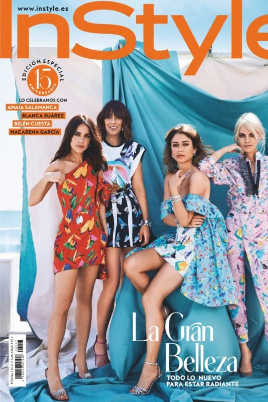BLANCA SUAREZ, BELEN CUESTA, MACARENA GARCIA and AMAIA SALAMANCA in Instyle Magazine, Spain May 2019