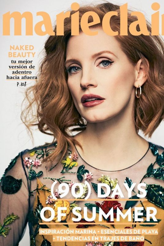 JESSICA CHASTAIN on the Cover of Marie Claire Magazine, Mexico June 2019
