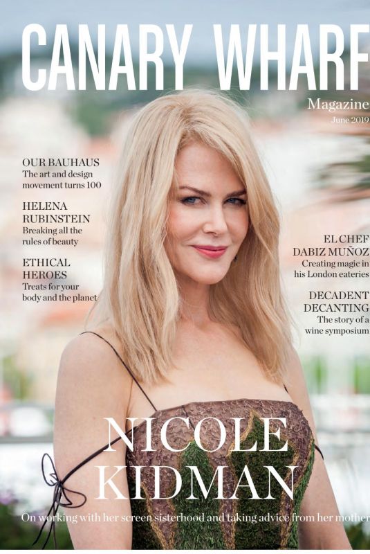 NOICOLE KIDMAN in Canary Wharf Magazine, June 2019