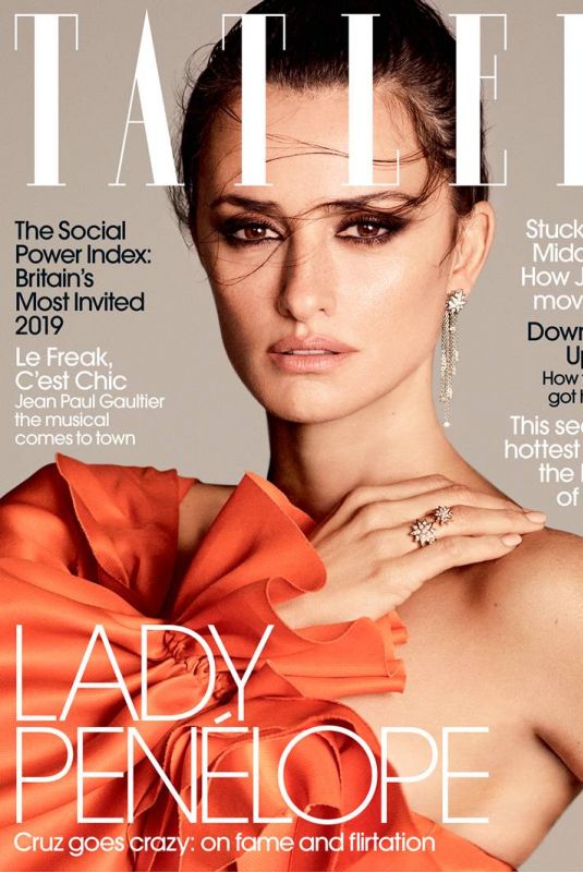 PENELOPE CRUZ in Tatler Magazine, August 2019