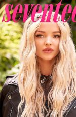 DOVE CAMERON for Seventeen Magazine, August 2019