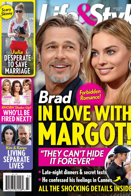 MARGOT ROBBIE and Brad Pitt in Life & Style Weekly Magazine, August 2019