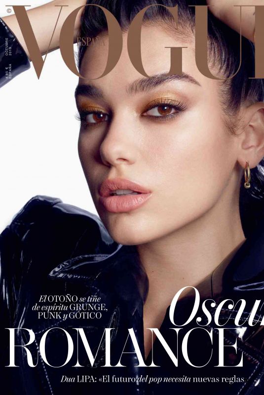 DUA LIPA in Vogue Magazine, Spain October 2019