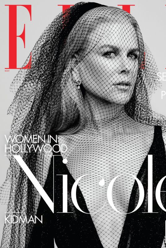 NICOLE KIDMAN in Elle Magazine - Women in Hollywood Issue, November 2019