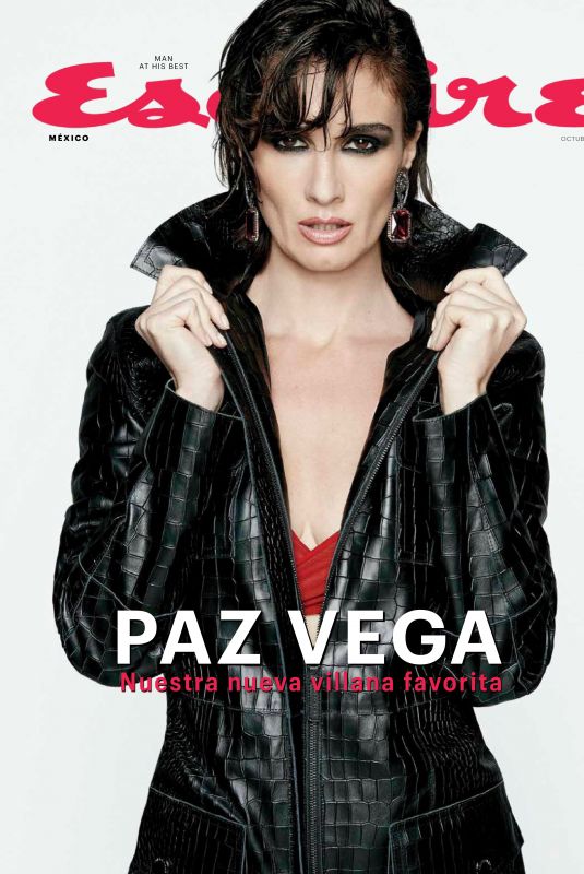 PAZ VEGA in Esquire Magazine, Mexico October 2019