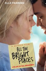 ELLE FANNING - All the Bright Places, 2020 Promos