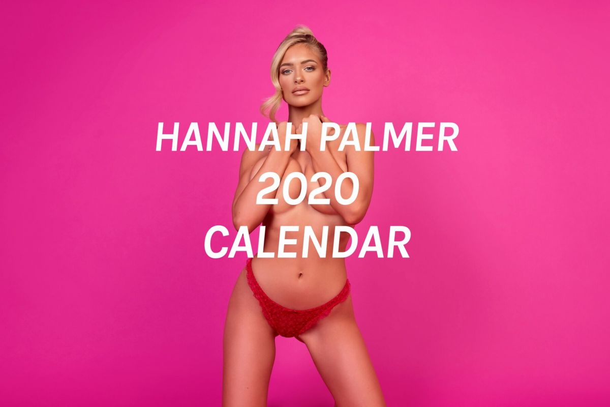 HANNAH PALMER – 2020 Calendar – HawtCelebs