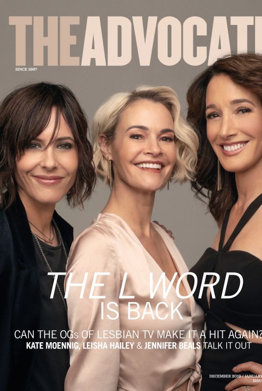 KATHERINE MOENNIG, LEISHA HAILEY and JENNIFER BEALS in The Advocate Magazine, December 2019/January 2020