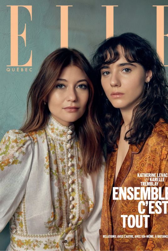 KATHERINE LEVAC and KARELLE TREMBLAY in Elle Quebec, France February 2020