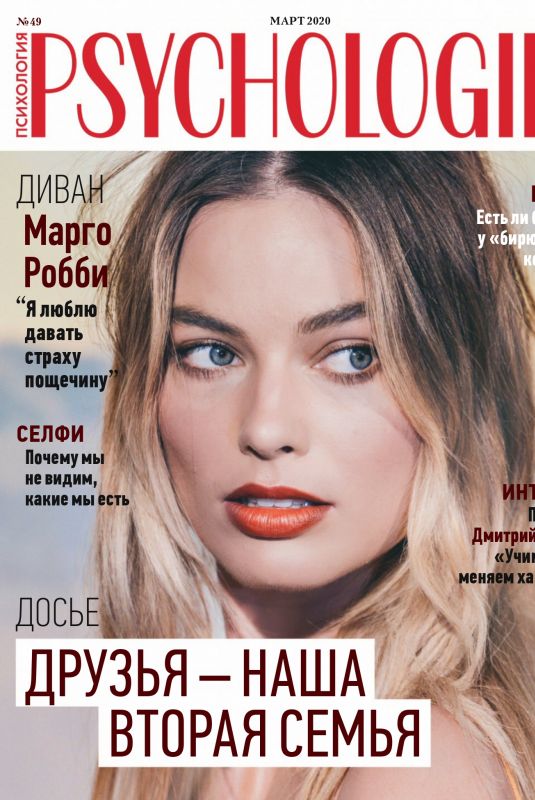 MARGOT ROBBIE in Psychologies Magazine, Russia March 2020