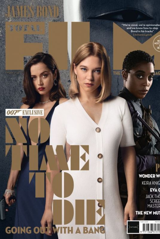 ANA DE ARMAS, LEA SYEDOUX and LESHANA LYNCH in Total Film Magazine, March 2020