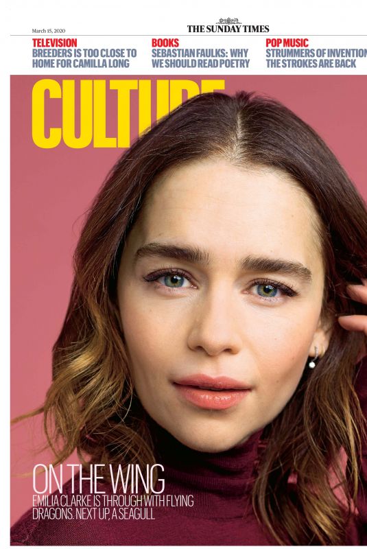 EMILIA CLARKE in The Sunday Times Culture Magazine, March 2020