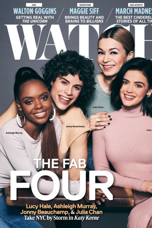 LUCY HALE, ASHLEIGH MURRAY, JULIA CHAN and Jonny Beauchamp in Watch! Magazine, March 2020