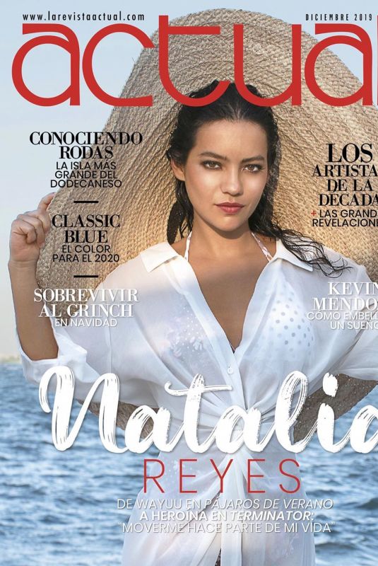 NATALIA REYES in La Revista Actual Magazine, December 2019