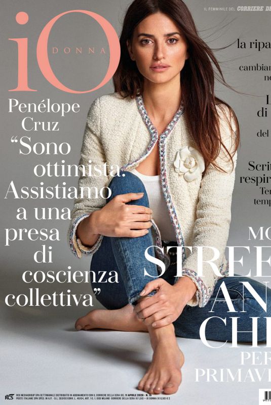 PENELOPE CRUZ in Io Donna Del Corriere Della Sera, April 2020